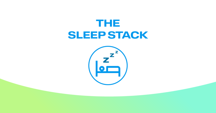 The Sleep Stack | BODi